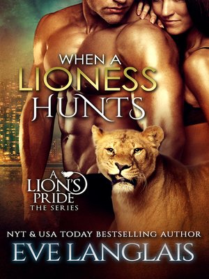 cover image of When a Lioness Hunts